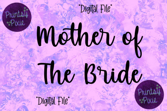 Mother of the Bride Wedding Ceremony Graphics for Crafts