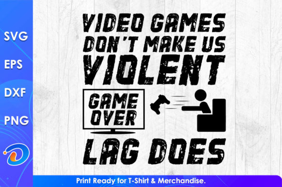 Video Games Don t Make Us Violent Gaming Graphics for Crafts